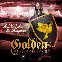 [Golden Resurrection One Voice for the Kingdom Album Cover]