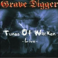 [Grave Digger Tunes Of Wacken - Live Album Cover]