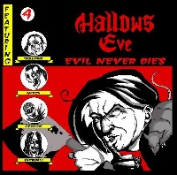 Hallows Eve Evil Never Dies Album Cover