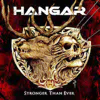 Hangar Stronger Than Ever Album Cover