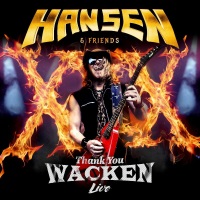 Hansen and Friends Thank You Wacken - Live Album Cover