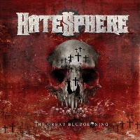 Hatesphere The Great Bludgeoning Album Cover