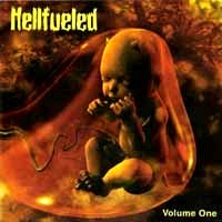 [Hellfueled Volume One Album Cover]