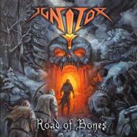 [Ignitor Road of Bones Album Cover]