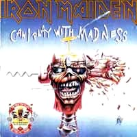 [Iron Maiden Can I Play With Madness / The Evil That Men Do Album Cover]