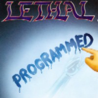 Lethal Programmed Album Cover