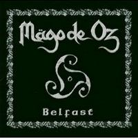Mago De Oz Belfast Album Cover