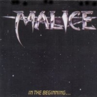 Malice In The Beginning... Album Cover