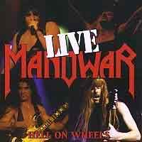 [Manowar Hell on Wheels Live Album Cover]