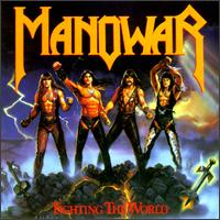Manowar Fighting the World Album Cover
