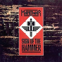 Manowar Sign of the Hammer Album Cover