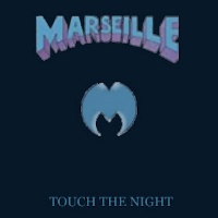 [Marseille Touch The Night Album Cover]