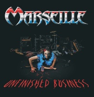Marseille Unfinished Business Album Cover