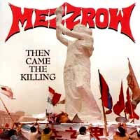 Mezzrow Then Came The Killing Album Cover