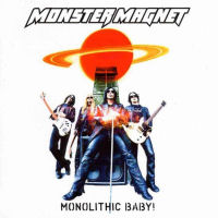 Monster Magnet Monolithic Baby! Album Cover