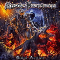 [Mystic Prophecy Metal Division Album Cover]