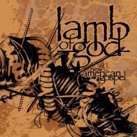 [Lamb of God New American Gospel Album Cover]