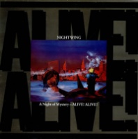 Nightwing A Night of Mystery - Alive! Alive! Album Cover