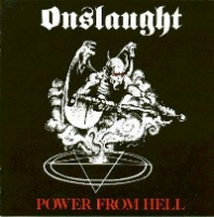 [Onslaught Power From Hell Album Cover]
