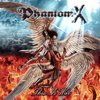 [Phantom X This Is War Album Cover]
