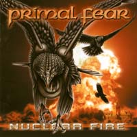 [Primal Fear Nuclear Fire Album Cover]