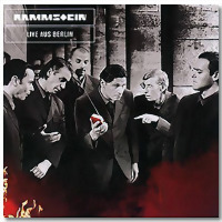 [Rammstein Live aus Berlin Album Cover]