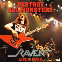 [Raven Destroy All Monsters - Live In Japan Album Cover]
