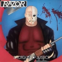 Razor Shotgun Justice Album Cover
