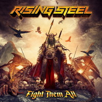 [Rising Steel Fight Them All Album Cover]