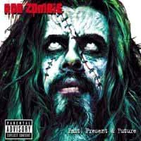 [Rob Zombie Past, Present and Future Album Cover]