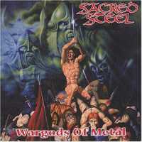 Sacred Steel Wargods of Metal Album Cover