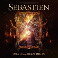 [Sebastien Dark Chambers Of Deja-Vu Album Cover]