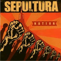 [Sepultura Nation Album Cover]