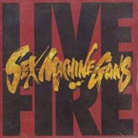 [Sex Machineguns Live Fire Album Cover]