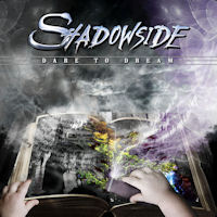 Shadowside Dare To Dream Album Cover