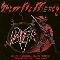 [Slayer Show No Mercy Album Cover]
