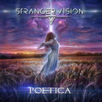 Stranger Vision Poetica Album Cover