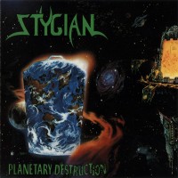 [Stygian Planetary Destruction Album Cover]
