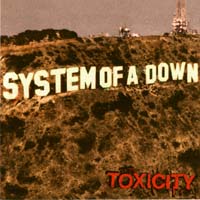 [System Of A Down  Toxicity Album Cover]