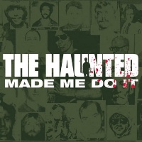 [The Haunted Made Me Do IT Album Cover]