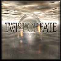 [Twist of Fate Twist of Fate Album Cover]