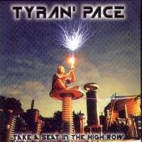 Tyran Pace Take A Seat In The High Row Album Cover