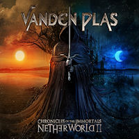 [Vanden Plas Chronicles Of The Immortals - Netherworld II Album Cover]