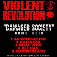 Violent Revolution Damaged Society Album Cover