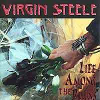 Virgin Steele Life Among the Ruins Album Cover