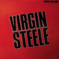 [Virgin Steele Burn the Sun Album Cover]