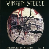 [Virgin Steele The House of Atreus: Act II Album Cover]