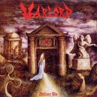 Warlord Deliver Us Album Cover