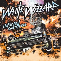 [White Wizzard Infernal Overdrive Album Cover]