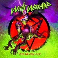 [White Wizzard The Devil's Cut Album Cover]
